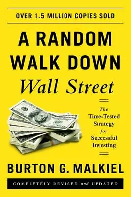 $6.15 • Buy A Random Walk Down Wall Street: The Time-Tested Strategy For Successful...
