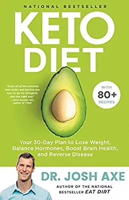 Keto Diet: Your 30-Day Plan To Lose Weight Balance Hormones Boost Brain He... • $4.59