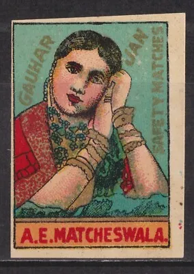 Old Glazed Matchbox Label Austria Gauhar Jan A.E. Matches Wala • $3.99