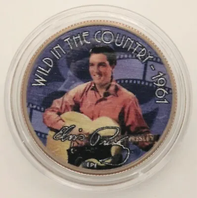 Elvis Presley Half Dollar Coin In Capsule - Wild In The Country 1961 • $10