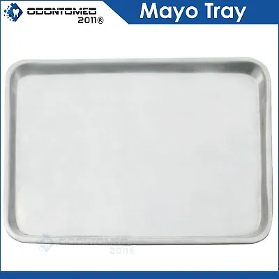 Mayo Tray 10.75  X 14.50  X .75  Surgical Instruments Non Perforated Dental • $19.05