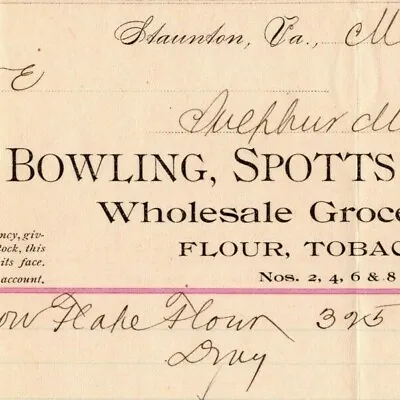 $19.99 • Buy 1894 Scarce Bowling, Spotts & Co Flour Cigars Billhead Letterhead Staunton, VA