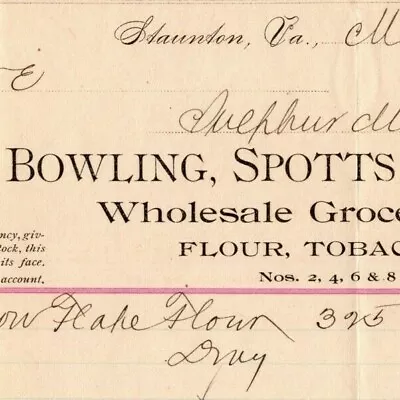 $19.99 • Buy 1894 Scarce Bowling, Spotts & Co Flour Cigars Billhead Letterhead Staunton, VA