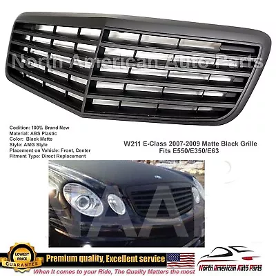 E-Class Matte Black Grille E550 E63 E350 2007 2008 2009 Replacement Parts • $95