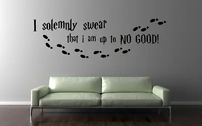 Harry Potter I Solemnly Swear Vinyl Quote Transfer Wall Art Decal Sticker Q88 • £11.97