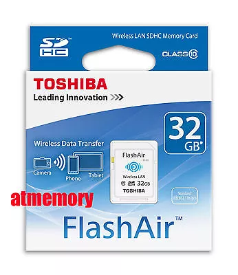 Genuine Toshiba 32GB 32G FlashAir SDHC SD Card Wifi Class 10 Wireless In Sydney • $299.95