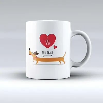 I Love Sausage Dog Cup 11 Oz Mug Ceramic Novelty Dachshund Lover Gift • £7.95