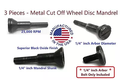 3 Piece Metal Cut Off Wheel Disc Mandrel Arbor 1/4  Shank Stem Die Grinder Drill • $9.99