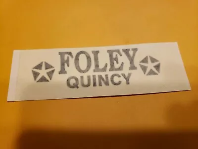 Foley-Mopar-Quincy-Dealer Advertising Sticker Decal • $14.99