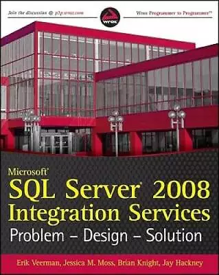 Microsoft SQL Server 2008 Integration Services: Problem Design Solution - GOOD • $9.21