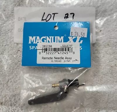 Magnum XL Remote Needle Valve Assembly  XL S91A11  • $10