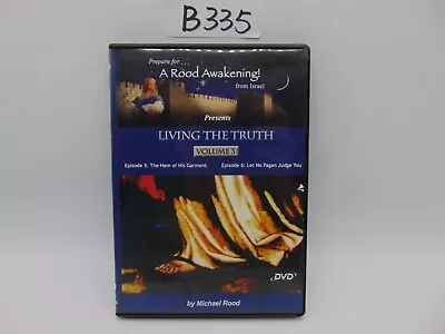 A Rood Awakening By Michael Rood DVD Living With The Truth Vol. 3 Hem Of Garment • $14.99