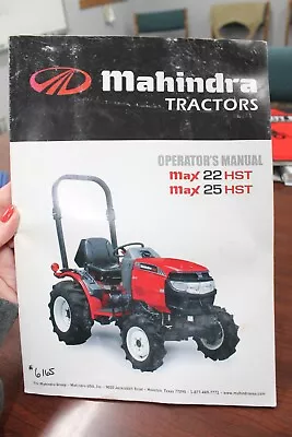 Mahindra Tractors Operator's Manual Max 22 HST/Max 25 HST • $100