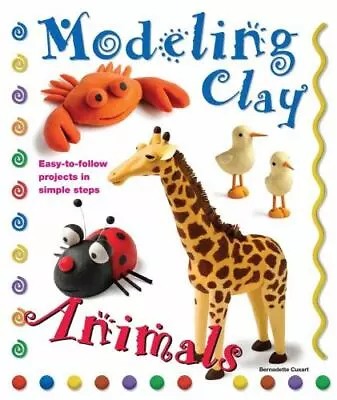 Modeling Clay Animals: Easy-to • $7.37