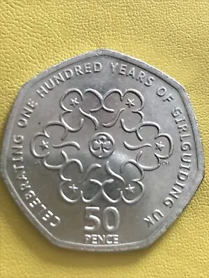 VERY RARE *COIN ERROR* 50p Coin Celebrating 100 Years Of Girl Guiding UK • £275