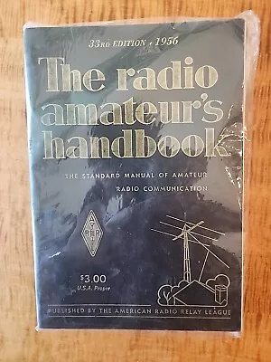 1956 ARRL 33rd Edition Of The Radio Amateurs Handbook Softcover VG • $19.95