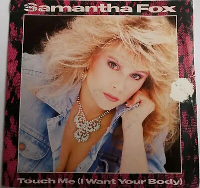 Samantha Fox - Touch Me (I Want Your Body) - 7  Vinyl Single • £3.99