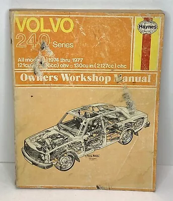 Haynes 1974-1977 Volvo 240 Service Repair Shop Manual Acceptable Condition • $13.88