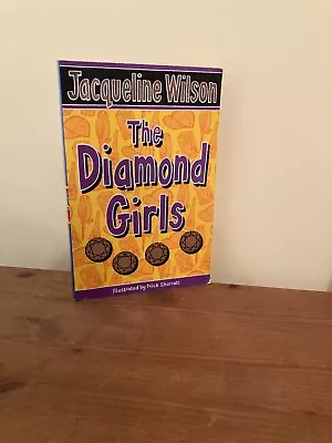 £2.50 • Buy The Diamond Girls By Jacqueline Wilson (2007 Paperback)
