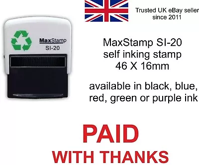 Paid With Thanks Rubber Stamp Si-20 Accounts Business Office Shop Hotel School • £17.35