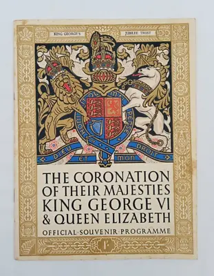 The Coronation Of King George VI & Queen Elizabeth - Official Souvenir Programme • £8