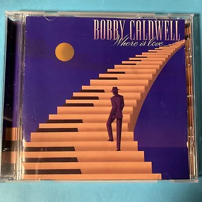 Bobby Caldwell - Where Is Love CD - Disc VG+ - See Description • $9.98