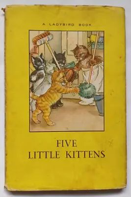 Five Little Kittens 1959-61 Vintage Ladybird Book 401 2/6 DJ Fair Condition • £11.99