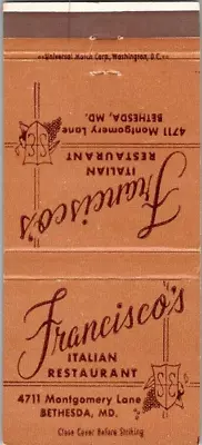 Francisco's Italian Restaurant Bethesda Maryland. Matchbook Cover. N. • $1.95