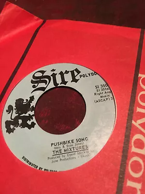 The Mixtures - Who Loves Ya / Pushbike Song - 7  Vinyl Mint 1st Press - Sire • $16.99