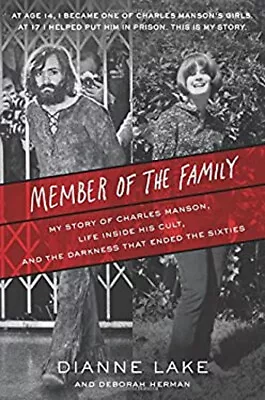 Member Of The Family : My Story Of Charles Manson Life Inside Hi • $5.89