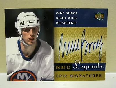 $55 • Buy Mike Bossy 2001-02 Upper Deck Nhl Legends Epic Signatures Islanders Auto