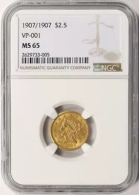 1907/1907 $2.5 Liberty Head Gold Quarter Eagle VP-001 NGC MS65 • $1235