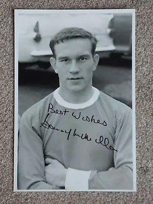 SAMMY McMILLAN MANCHESTER UNITED FC 1961 -63 SIGNED 12X8INCH BLACK & WHITE PHOTO • $24.88