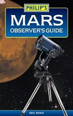 Philips Mars Observers Guide Bone Neil Used; Good Book • £2.36