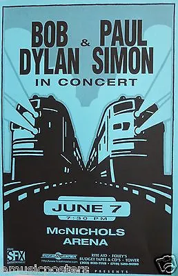 BOB DYLAN/PAUL SIMON 1999 CONCERT POSTER FOR DENVER SAN DIEGO Or COLORADO SPGS • $18.18