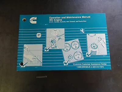 Cummins ISC Engine Operation And Maintenance Manual     3666262-00 • $12