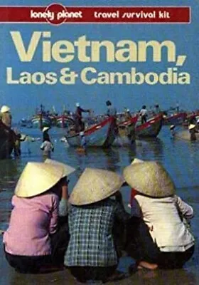 Vietnam Laos And Cambodia : A Travel Survival Kit Paperback • £4.73