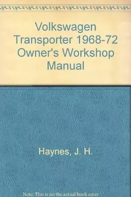 Volkswagen Transporter 1968-72 Owner's Workshop Manual By J. H.  • $91.99