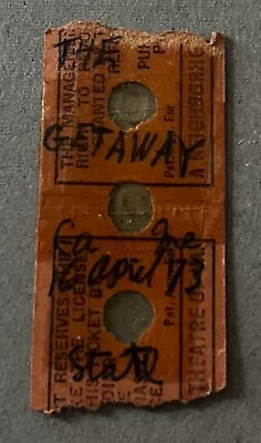 Vintage The Getaway Movie Ticket 4-16-73 Steve McQueen Ali MacGraw • £21.71