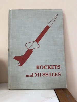 $14 • Buy Rockets And Missiles By Erik Bergaust (Hardcover 1957)