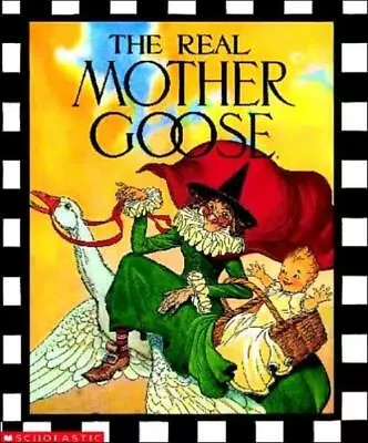 The Real Mother Goose • $13.19