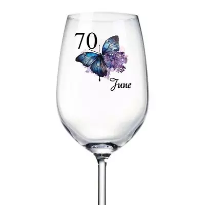 Personalised 70th Birthday Butterfly Wine Glass Gift For Her ALL-11 • £14.99