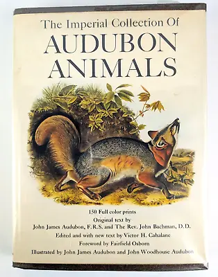 The Imperial Collection Of Audubon Animals QUADRUPEDS Of NORTH AMERICA HC DJ • $12.99
