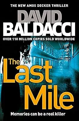 The Last Mile (Amos Decker Series) Baldacci David Used; Good Book • £2.98