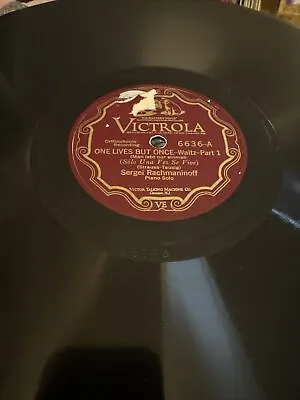 12” Victrola 78 RPM Sergei Rachmaninoff - One Lives But Once 6636 V++ • $13.99