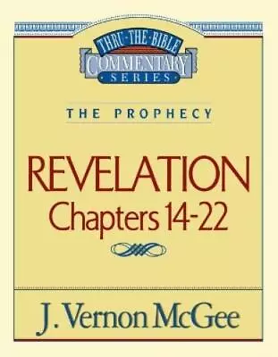 J. Vernon McGee Thru The Bible Vol. 60: The Prophecy (Revelation 14- (Paperback) • $17.73