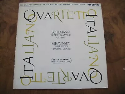 SCHUMANN - STRAVINSKY Quartets Quartetto Italiano Columbia UK (22) • $9.99