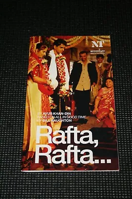 Rafta Rafta... - 2007 National Theatre Programme - Meera Syal Ronny Jhutti • £2.80