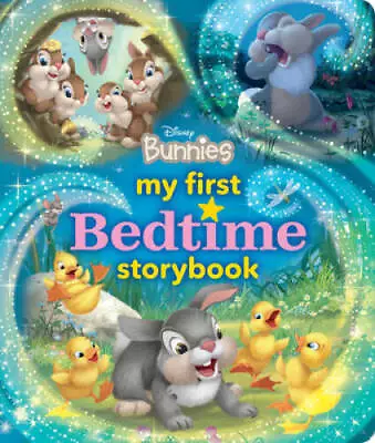 My First Disney Bunnies Bedtime Storybook (My First Bedtime Storybook) - GOOD • $3.81