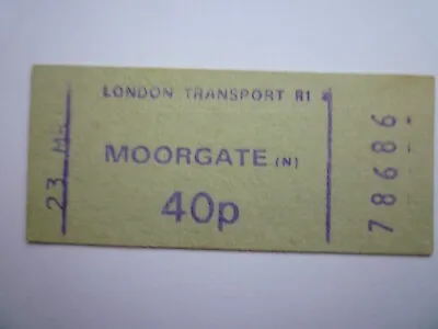 London Transport Underground Moorgate 40p Tube Station Ticket • £2.50